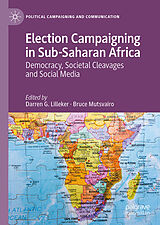 Fester Einband Election Campaigning in sub-Saharan Africa von 