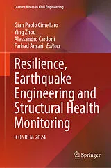 E-Book (pdf) Resilience, Earthquake Engineering and Structural Health Monitoring von 
