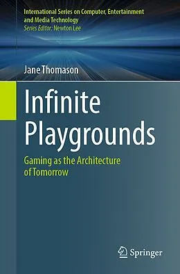 E-Book (pdf) Infinite Playgrounds von Jane Thomason