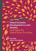 E-Book (pdf) Toward Inclusive Development in Latin America von Eva Paus, Rafael Domínguez