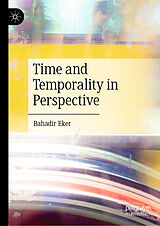 Fester Einband Time and Temporality in Perspective von Bahadir Eker