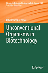 Fester Einband Unconventional Organisms in Biotechnology von 