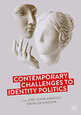 Kartonierter Einband Contemporary Challenges to Identity Politics von 