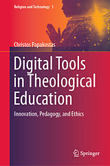 Fester Einband Digital Tools in Theological Education von Christos Papakostas