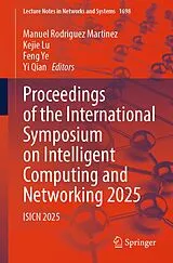 Kartonierter Einband Proceedings of the International Symposium on Intelligent Computing and Networking 2025 von