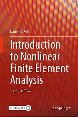 E-Book (pdf) Introduction to Nonlinear Finite Element Analysis von Nam-Ho Kim