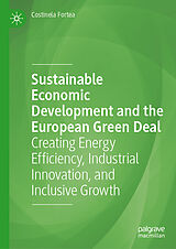 Fester Einband Sustainable Economic Development and the European Green Deal von Costinela Fortea