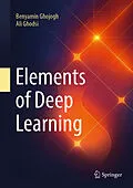 E-Book (pdf) Elements of Deep Learning von Benyamin Ghojogh, Ali Ghodsi