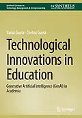 E-Book (pdf) Technological Innovations in Education von Varun Gupta, Chetna Gupta