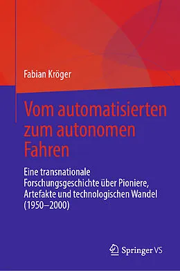 E-Book (pdf) Vom automatisierten zum autonomen Fahren von Fabian Kröger