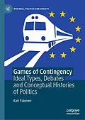 E-Book (pdf) Games of Contingency von Kari Palonen