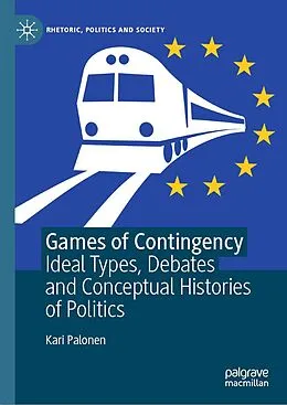 E-Book (pdf) Games of Contingency von Kari Palonen