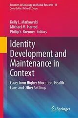 Fester Einband Identity Development and Maintenance in Context von