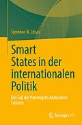 E-Book (pdf) Smart States in der internationalen Politik von Spyridon N. Litsas