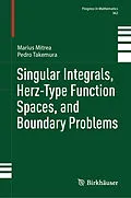E-Book (pdf) Singular Integrals, Herz-Type Function Spaces, and Boundary Problems von Marius Mitrea, Pedro Takemura