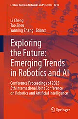 E-Book (pdf) Exploring the Future: Emerging Trends in Robotics and AI von 