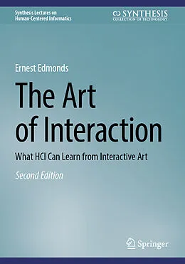 E-Book (pdf) The Art of Interaction von Ernest Edmonds