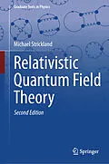 E-Book (pdf) Relativistic Quantum Field Theory von Michael Strickland