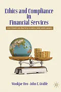 E-Book (pdf) Ethics and Compliance in Financial Services von Wookjae Heo, John E. Grable