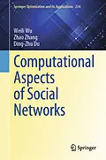 E-Book (pdf) Computational Aspects of Social Networks von Weili Wu, Zhao Zhang, Ding-Zhu Du