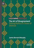 E-Book (pdf) The Art of Disagreement von James Bernard Murphy