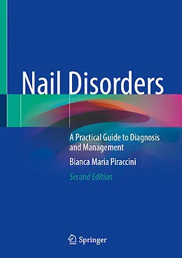 E-Book (pdf) Nail Disorders von Bianca Maria Piraccini