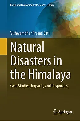 E-Book (pdf) Natural Disasters in the Himalaya von Vishwambhar Prasad Sati