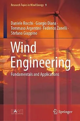 E-Book (pdf) Wind Engineering von Daniele Rocchi, Giorgio Diana, Tommaso Argentini