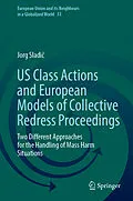 E-Book (pdf) US Class Actions and European Models of Collective Redress Proceedings von Jorg Sladic