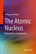 E-Book (pdf) The Atomic Nucleus von Wolfgang Osterhage