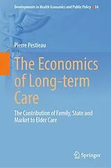 Fester Einband The Economics of Long-term Care von Pierre Pestieau