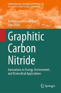 E-Book (pdf) Graphitic Carbon Nitride von Muhammad Ahsaan Bari, Zaka Ullah