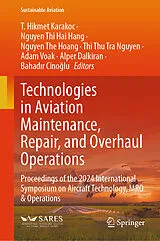 Fester Einband Technologies in Aviation Maintenance, Repair, and Overhaul Operations von 