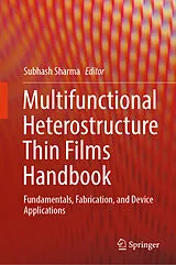 Fester Einband Multifunctional Heterostructure Thin Films Handbook von 