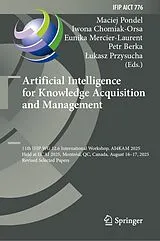 Fester Einband Artificial Intelligence for Knowledge Acquisition and Management von