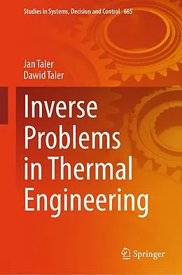 E-Book (pdf) Inverse Problems in Thermal Engineering von Jan Taler, Dawid Taler