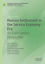 Fester Einband Human Settlement in the Service Economy Era von Dalia Vidickien , Rita Lankauskien , Rasa Melnikien