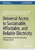 E-Book (pdf) Universal Access to Sustainable, Affordable, and Reliable Electricity von Md. Rabiul Islam, Behnaz Behi, Faisel Tubbal