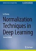 E-Book (pdf) Normalization Techniques in Deep Learning von Lei Huang