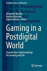 Fester Einband Gaming in a Postdigital World von