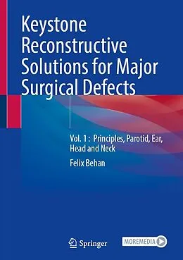 E-Book (pdf) Keystone Reconstructive Solutions for Major Surgical Defects von Felix Behan