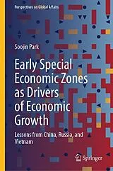 Fester Einband Early Special Economic Zones as Drivers of Economic Growth von Soojin Park