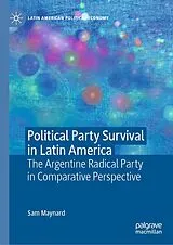 Fester Einband Political Party Survival in Latin America von Sam Maynard
