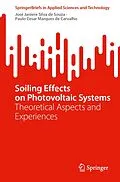 E-Book (pdf) Soiling Effects on Photovoltaic Systems von José Janiere Silva de Souza, Paulo Cesar Marques de Carvalho