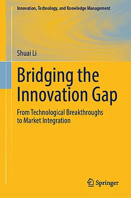 E-Book (pdf) Bridging the Innovation Gap von Shuai Li