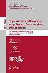 Kartonierter Einband Progress in Pattern Recognition, Image Analysis, Computer Vision, and Applications von 