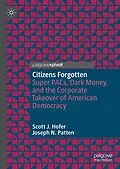 E-Book (pdf) Citizens Forgotten von Scott J. Hofer, Joseph N. Patten