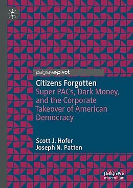 E-Book (pdf) Citizens Forgotten von Scott J. Hofer, Joseph N. Patten