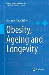 Fester Einband Obesity, Ageing and Longevity von 
