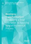 E-Book (pdf) Business Transformation von Roberto Biloslavo, Beniamino Mirisola, Carlo Bagnoli